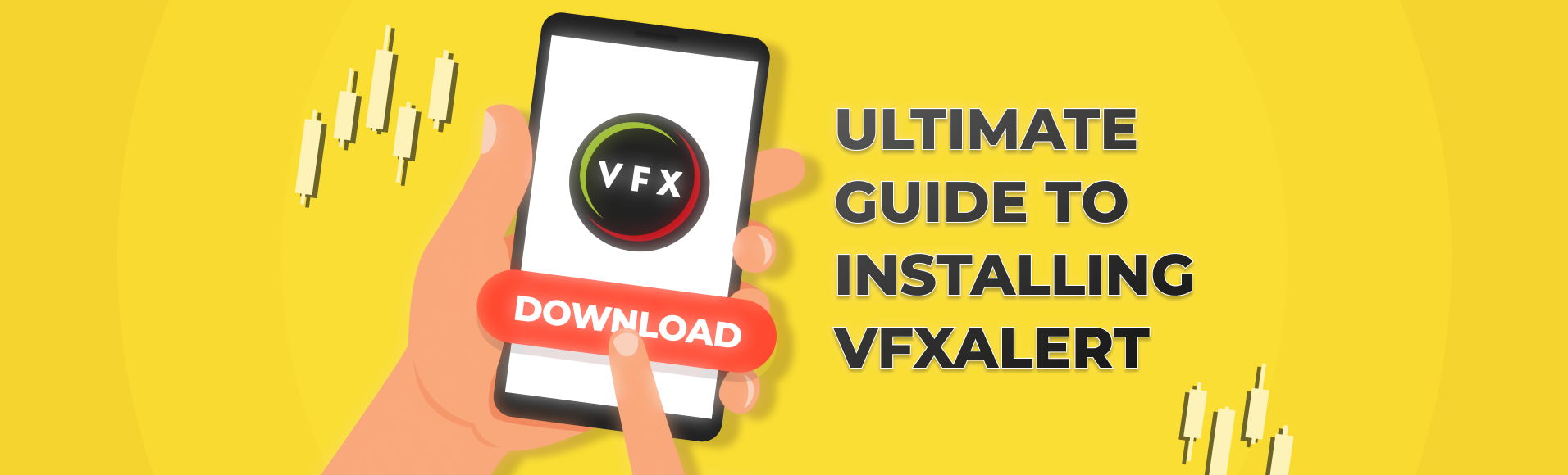 Guide ultime pour installation de vfxAlert: votre plateforme de trading mobile