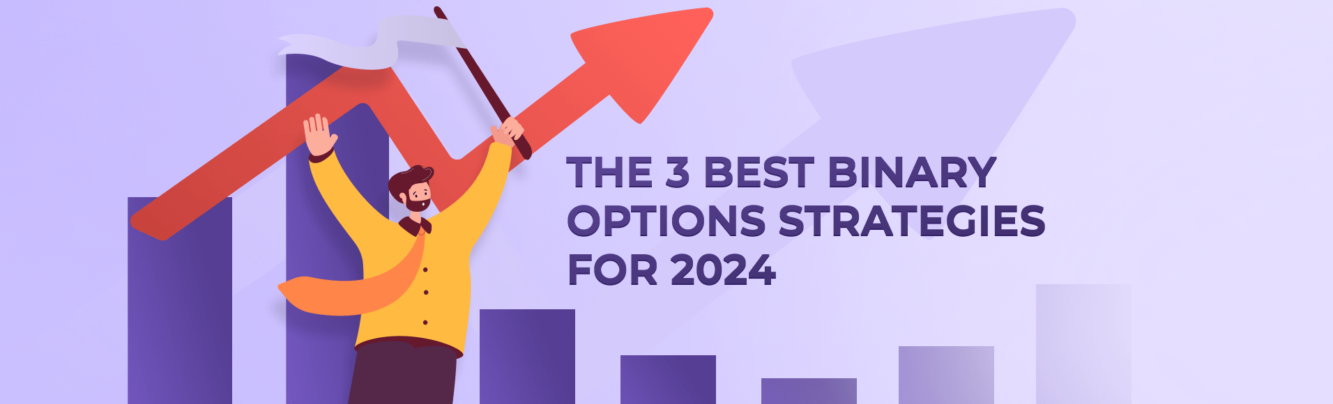 The 3 Best Binary Options Strategies For 2024